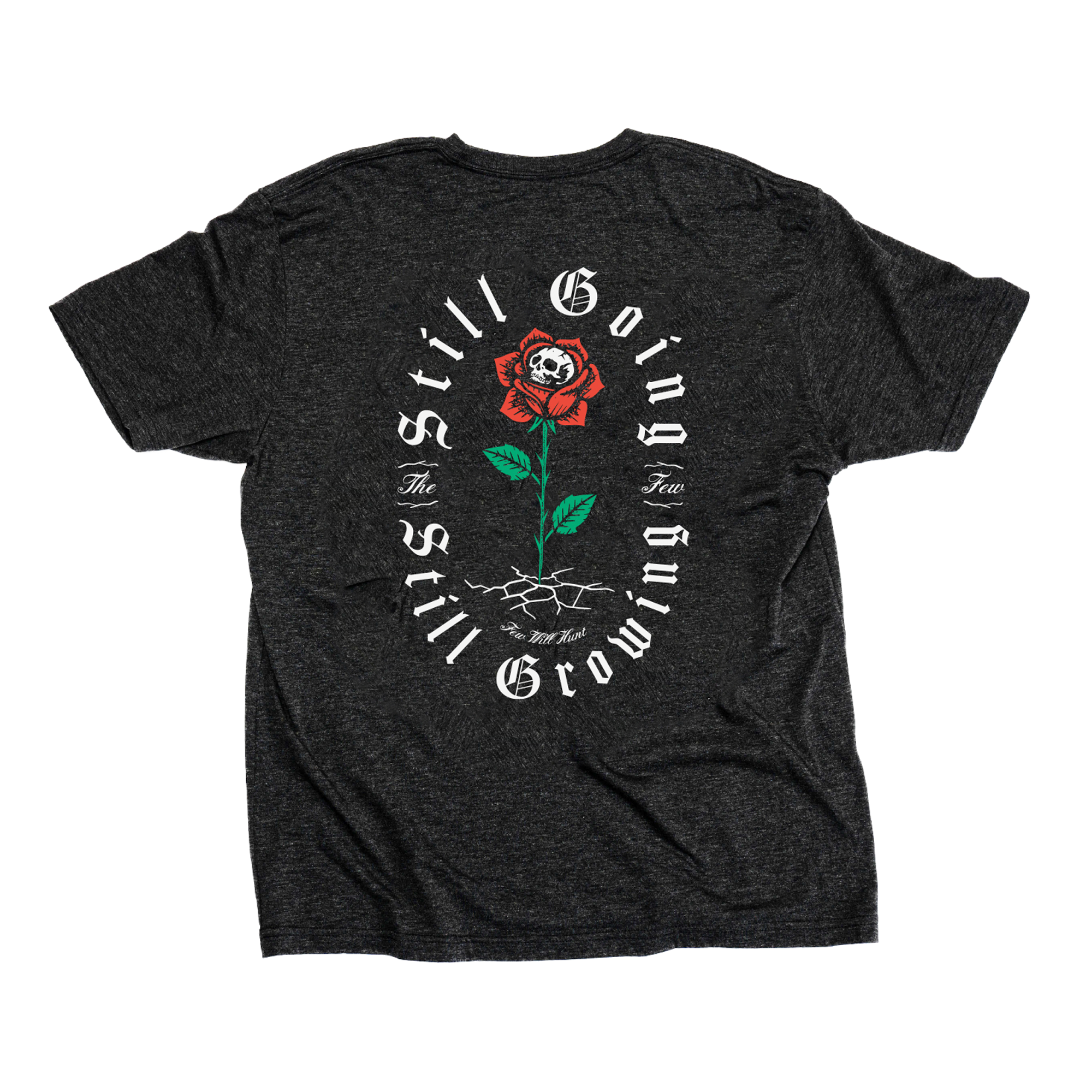 Still Going Still Growing Tee