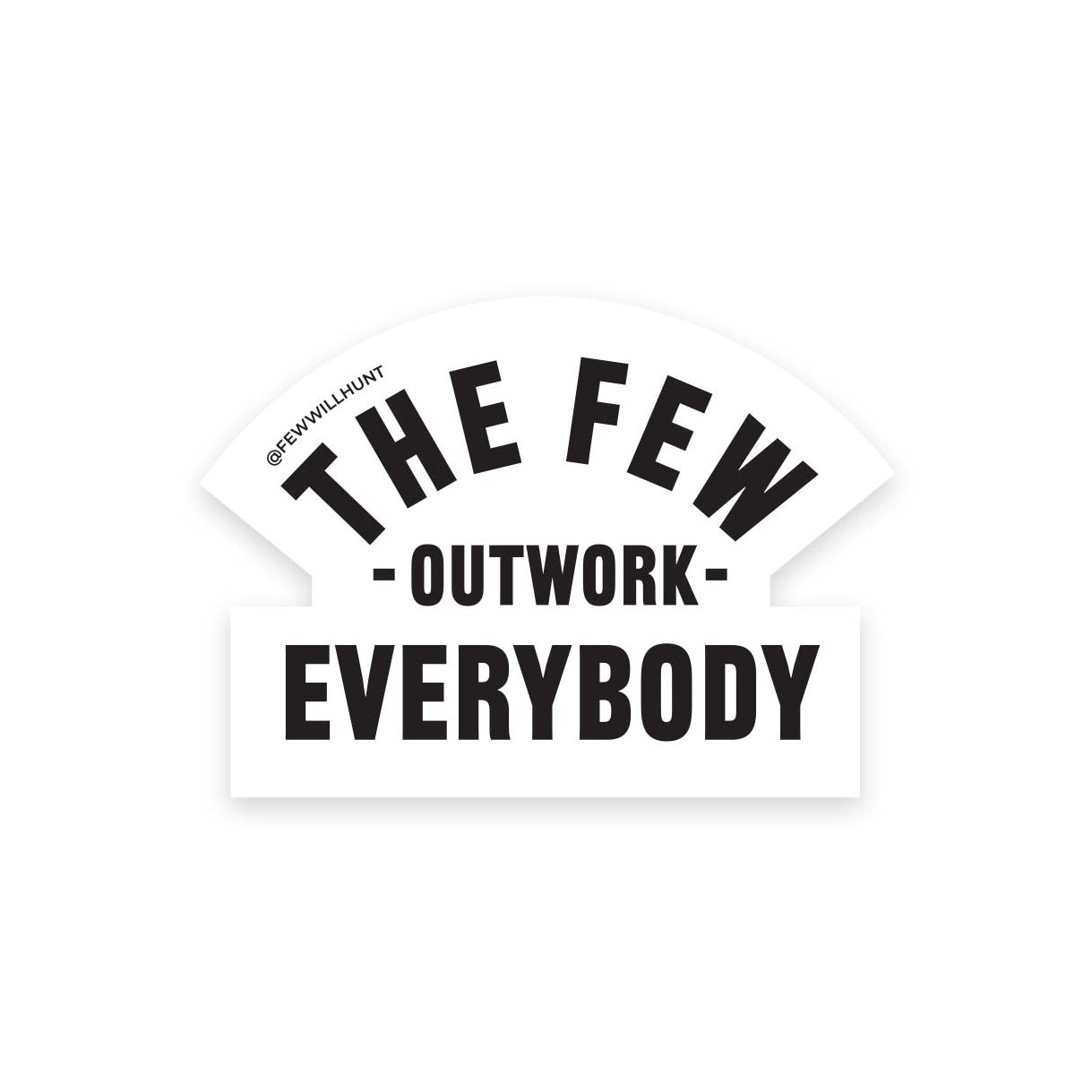 Outwork Sticker